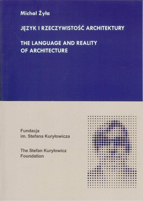 Język i rzeczywistość architektury