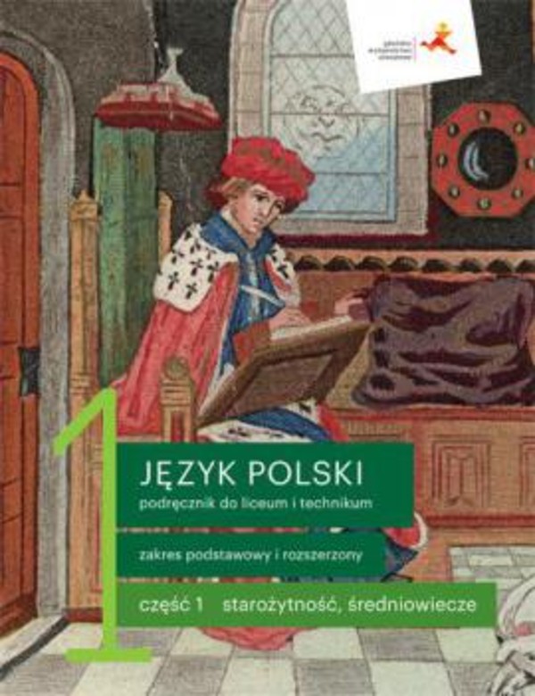 Język Polski 1. Sztuka Wyrazu. Część 1. Podręcznik Dla Liceum I ...