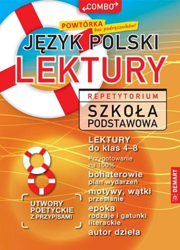 Język Polski. Lektury. Repetytorium. Szkoła podstawowa Egzamin ósmoklasisty