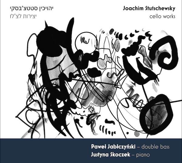 Joachim Stuczewski: Cello Works