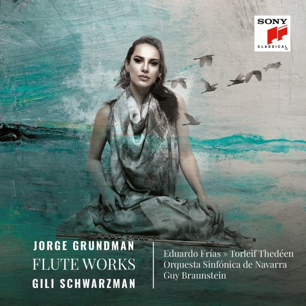 Jorge Grundman - Flute Works