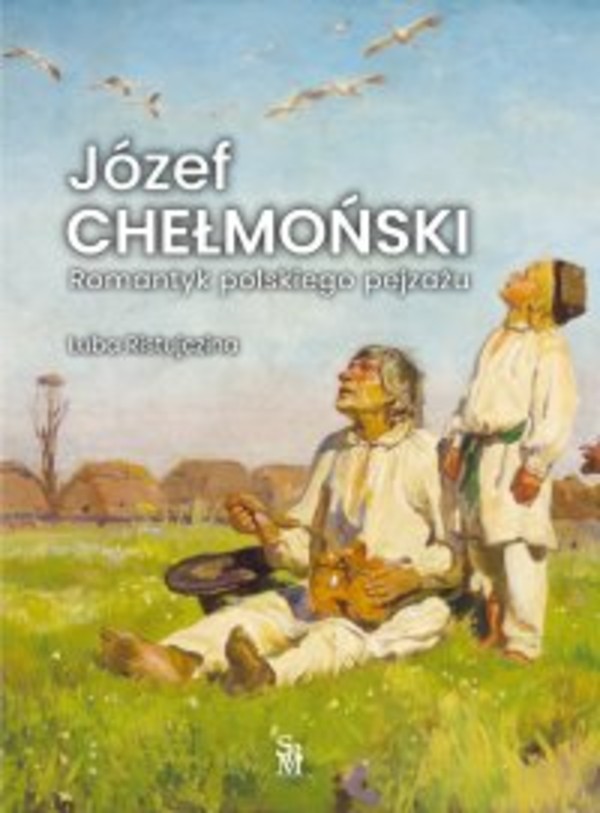 Józef Chełmoński. Romantyk polskiego pejzażu - pdf