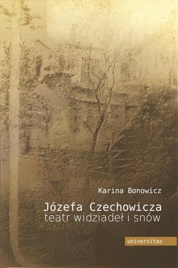 Józefa Czechowicza teatr widziadeł i snów - epub