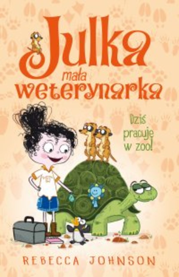 Julka mała weterynarka. Dziś pracuję w zoo! - mobi, epub Tom 6.