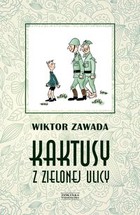 Kaktusy z Zielonej ulicy - mobi, epub