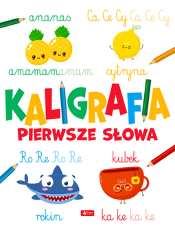 Kaligrafia Pierwsze słowa