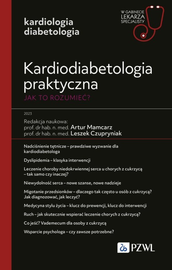 Kardiodiabetologia praktyczna. Jak to rozumieć?