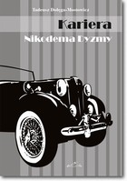 Kariera Nikodema Dyzmy - epub, pdf