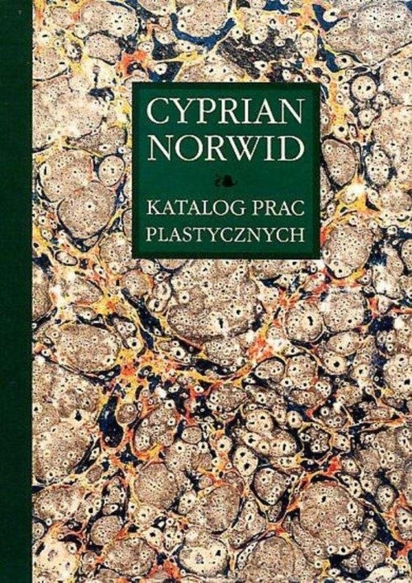 Cyprian Norwid Katalog prac plastycznych Tom 3