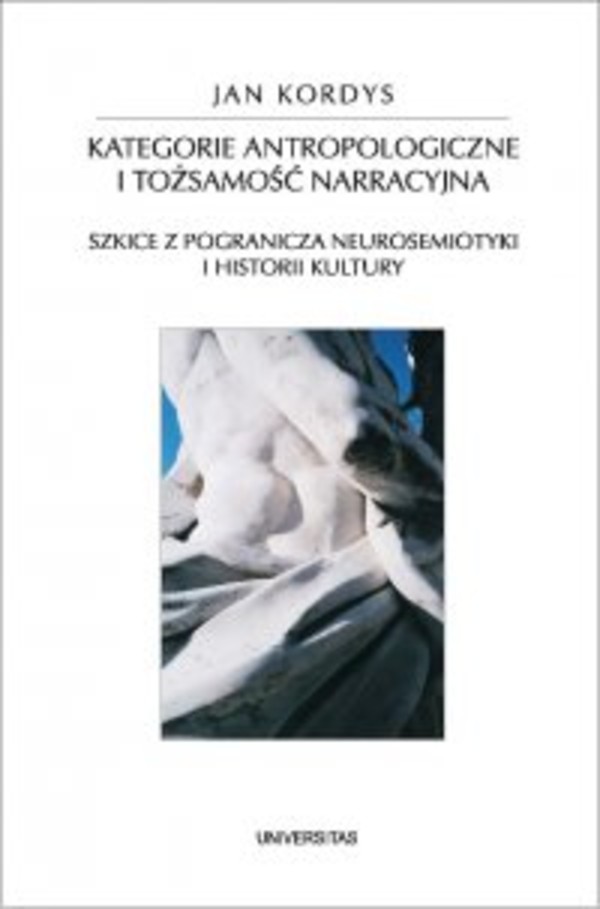 Kategorie antropologiczne i tożsamość narracyjna - pdf