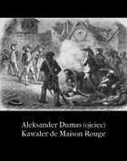 Kawaler de Maison-Rouge - mobi, epub