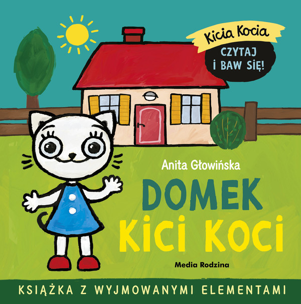 Kicia Kocia Domek Kici Koci