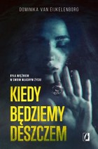 Kiedy będziemy deszczem - mobi, epub