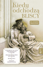 Kiedy odchodzą bliscy - mobi, epub, pdf