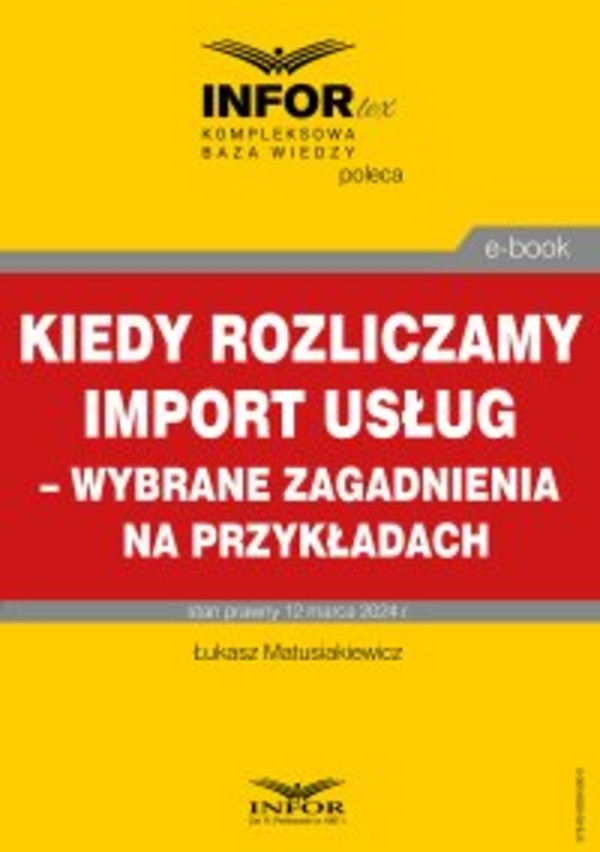 Kiedy rozliczamy import usług – wybrane zagadnienia na przykładach - pdf