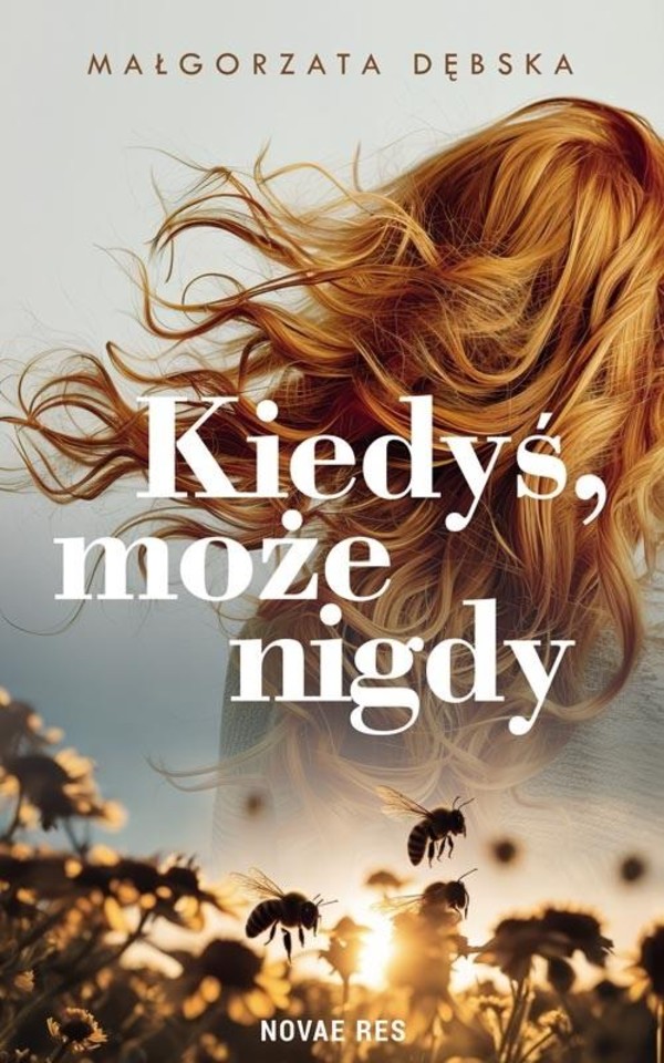 Kiedyś, może nigdy