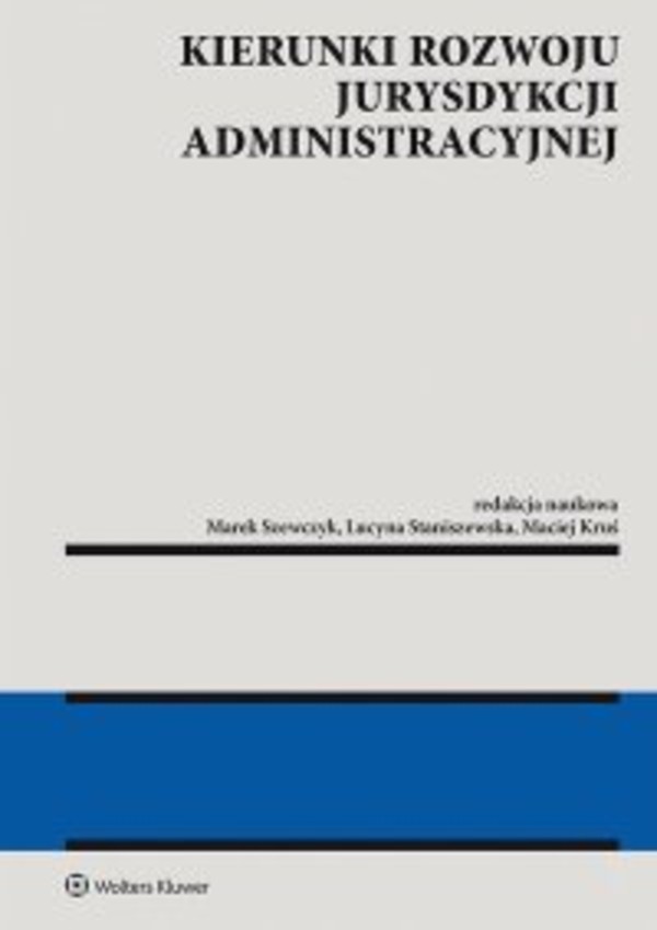Kierunki rozwoju jurysdykcji administracyjnej - epub, pdf