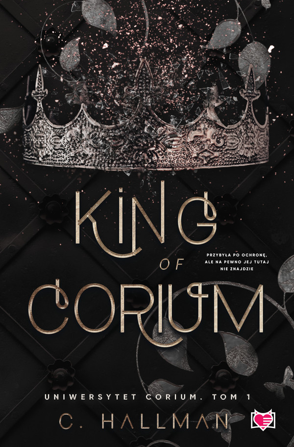 King of Corium Uniwersytet Corium Tom 1