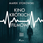 Kino krótkich filmów - Audiobook mp3