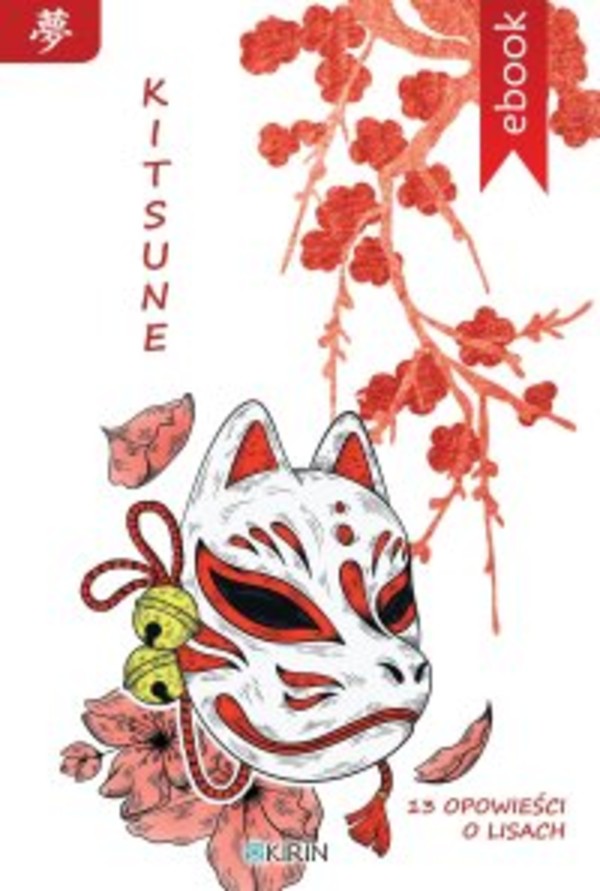 Kitsune. 13 opowieści o lisach - mobi, epub 1