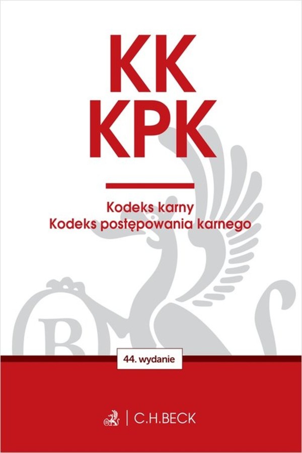 KK KPK Kodeks karny Kodeks postępowania karnego Edycja Prokuratorska