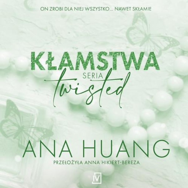 Kłamstwa. Seria Twisted - Audiobook mp3