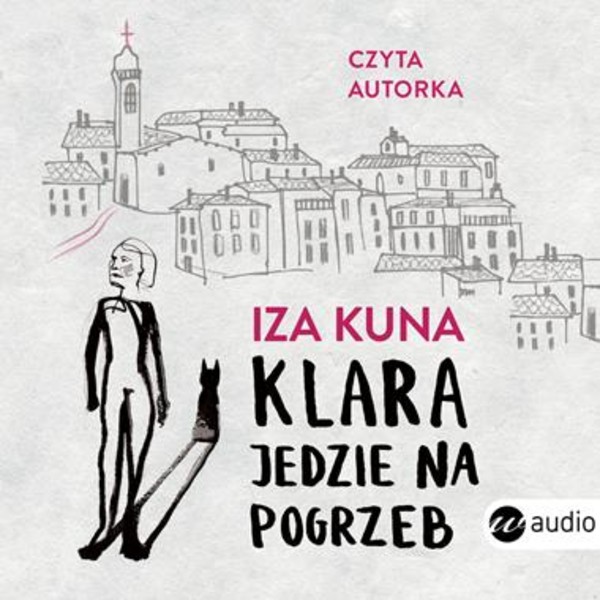 Klara jedzie na pogrzeb Audiobook CD Audio