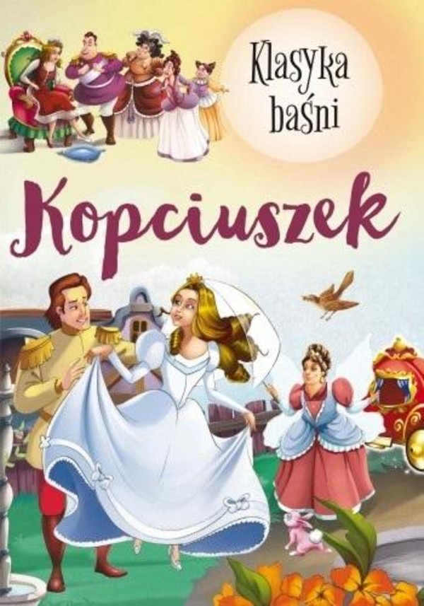 Kopciuszek Klasyka Baśni