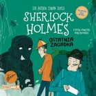 Ostatnia zagadka - Audiobook mp3 Klasyka dla dzieci. Sherlock Holmes. Tom 20.
