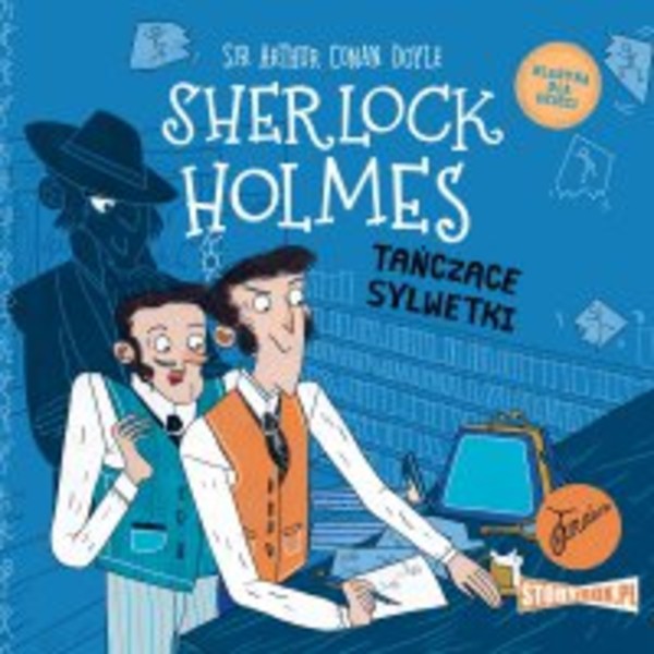 Tańczące sylwetki - Audiobook mp3 Klasyka dla dzieci. Sherlock Holmes. Tom 24.