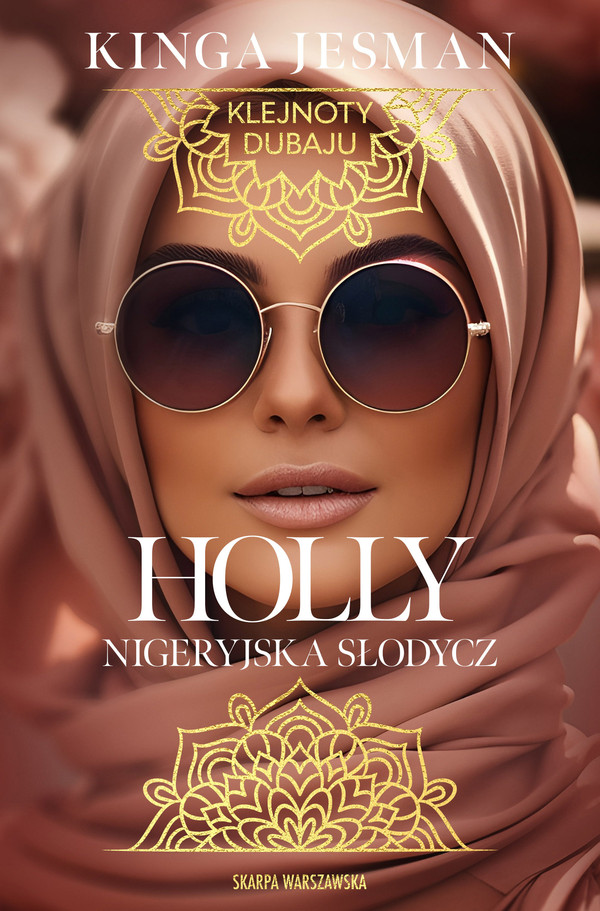 Klejnoty Dubaju Holly Nigeryjska Słodycz