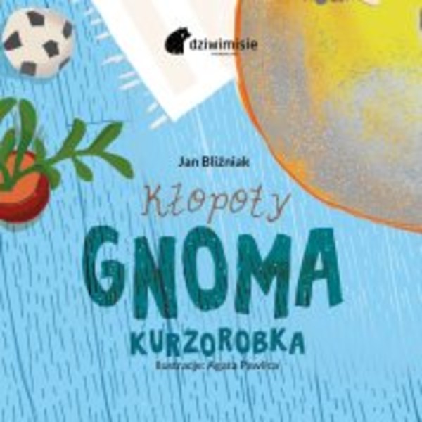 Kłopoty gnoma Kurzorobka - Audiobook mp3