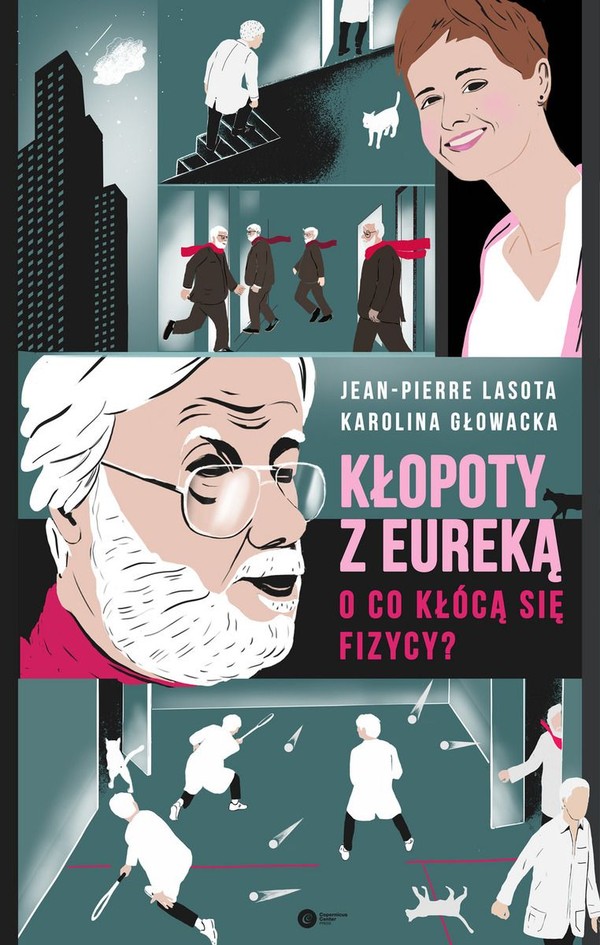 Kłopoty z Eureką O co kłócą się fizycy?