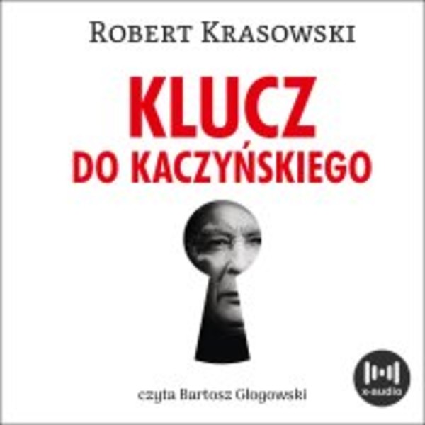 Klucz do Kaczyńskiego - Audiobook mp3
