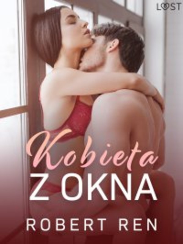 Kobieta z okna - opowiadanie erotyczne - mobi, epub