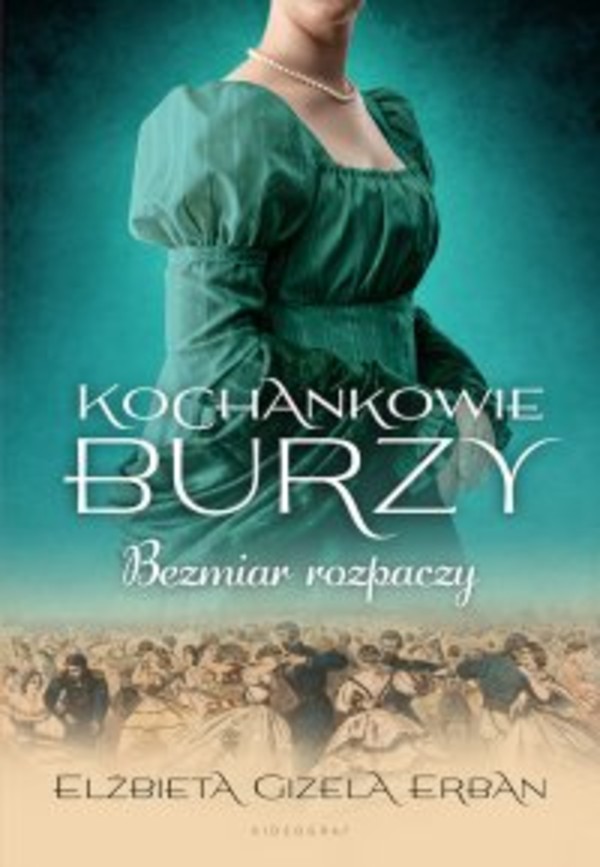 Kochankowie Burzy. Tom 10. Bezmiar rozpaczy - mobi, epub 1