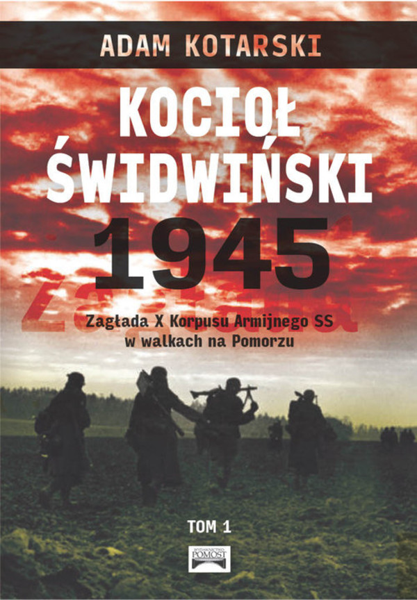 Kocioł świdwiński 1945