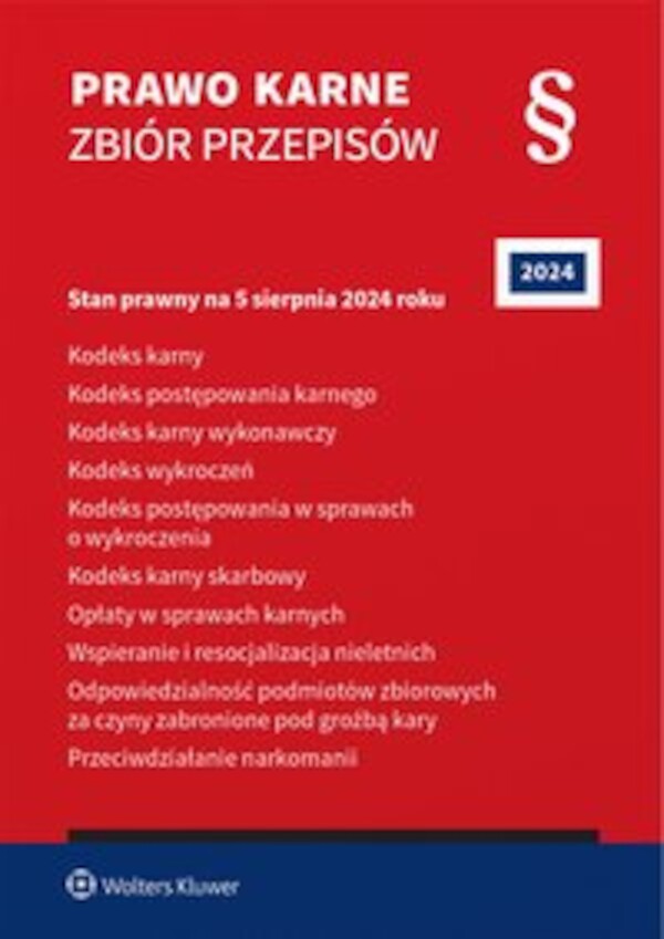 Kodeks karny. Kodeks postępowania karnego. Kodeks karny wykonawczy. Kodeks wykroczeń. Kodeks postępowania w sprawach o wykroczenia. Kodeks karny skarbowy. Opłaty w sprawach karnych. Wspieranie i resocjalizacja nieletnich - pdf 68