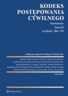 Kodeks postępowania cywilnego - pdf Komentarz Artykuły 506-729 Tom 3