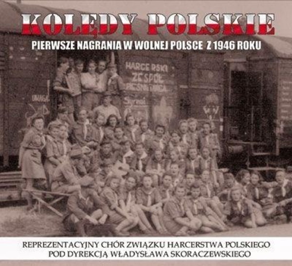 Kolędy Polskie - Pierwsze nagrania w wolnej Polsce z 1946 roku