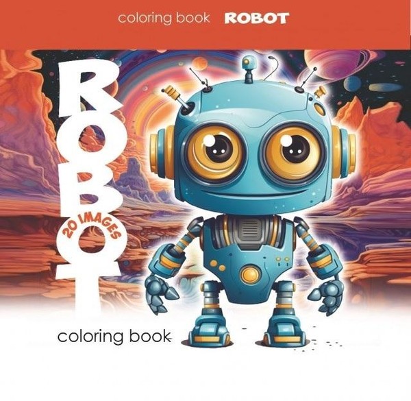 Kolorowanka Roboty 20 obrazków