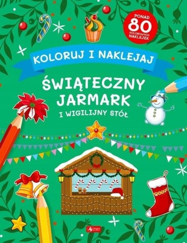 Koloruj i naklejaj Świąteczny jarmark