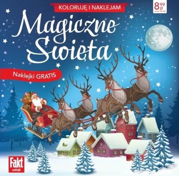 Koloruję i naklejam Magiczne Święta