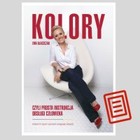 Kolory, czyli prosta instrukcja obsługi człowieka - mobi, epub