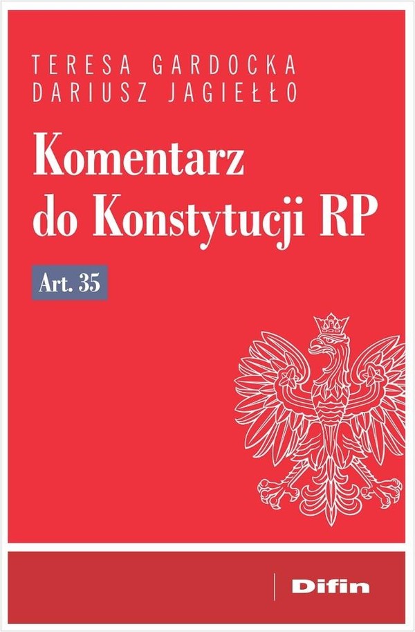 Komentarz do Konstytucji RP art. 35