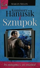 Komisorz Hanusik i Sznupok - mobi, epub