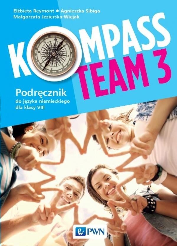 Kompass Team 3 Podręcznik do języka niemieckiego dla klasy ósmej