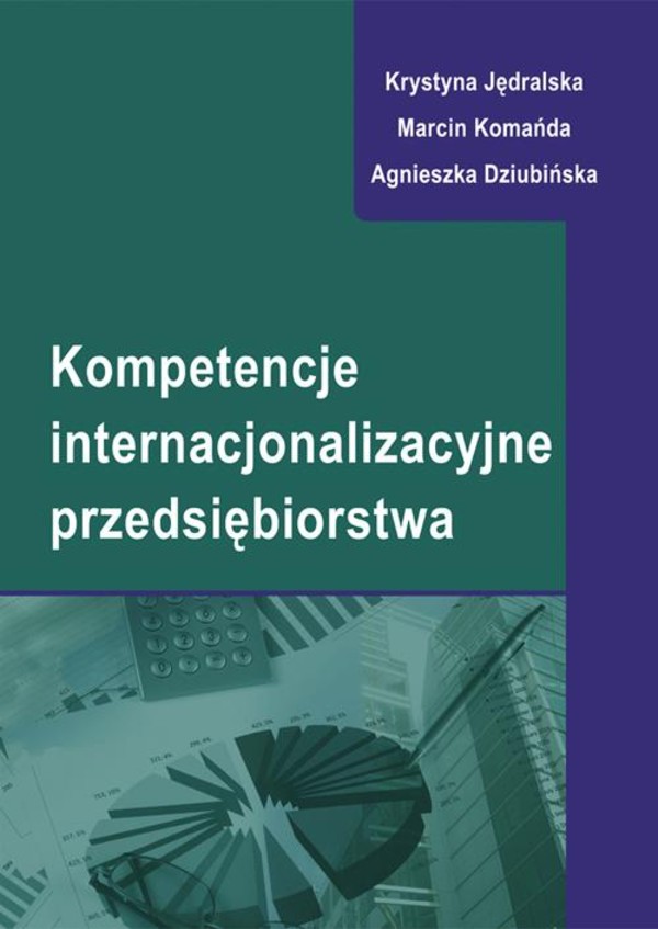 Kompetencje internacjonalizacyjne przedsiębiorstwa - pdf
