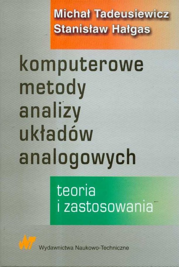 Komputerowe metody analizy układów analogowych