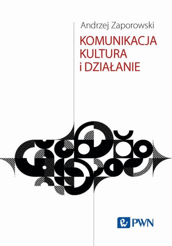 Komunikacja, kultura i działanie - mobi, epub